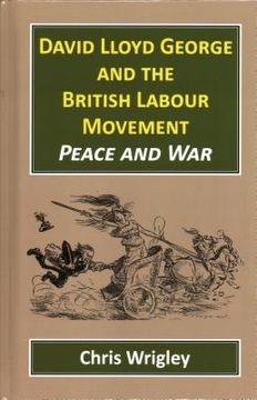 portada David Lloyd George British Labour Movement: Peace and War (en Inglés)