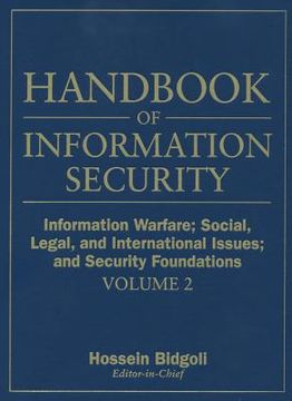 portada handbook of information security, volume 2, information warfare, social, legal, and international issues and security foundations