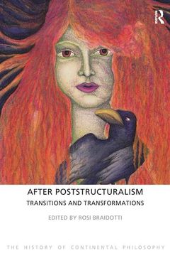 portada After Poststructuralism: Transitions and Transformations (en Inglés)