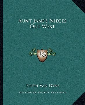 portada aunt jane's nieces out west (en Inglés)