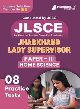 portada JSSC Jharkhand Lady Supervisor Paper III: Home Science Exam Book 2023 (English Edition) Jharkhand Staff Selection Commission 8 Practice Tests (1200 So (en Inglés)