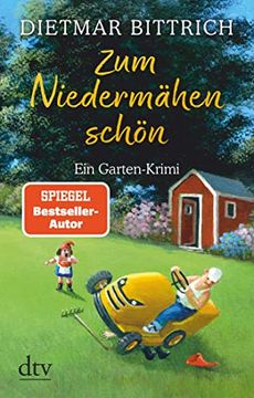 portada Zum Niedermähen Schön: Ein Garten-Krimi (en Alemán)