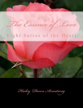 portada The Essence of Love: Eight Sutras of the Heart (en Inglés)