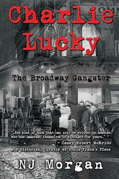 portada Charlie Lucky: The Broadway Gangster (in English)