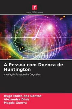 portada A Pessoa com Doença de Huntington: Avaliação Funcional e Cognitiva