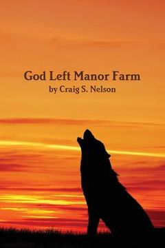 portada God Left Manor Farm (in English)