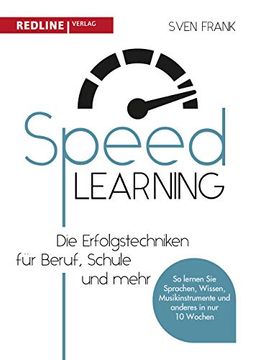 portada Speed Learning: Die Erfolgstechniken für Beruf, Schule und Privat (en Alemán)