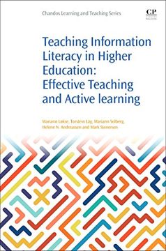 portada Teaching Information Literacy in Higher Education: Effective Teaching and Active Learning (in English)