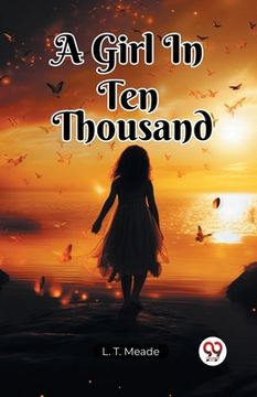 portada A Girl In Ten Thousand