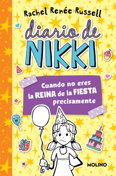 portada Diario de Nikki 2 - Cuando no Eres la Reina de la Fiesta Precisamente