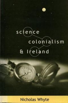 portada Science, Colonialism and Ireland [Op] (en Inglés)