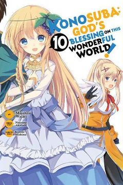portada Konosuba: God'S Blessing on This Wonderful World! , Vol. 10 (Konosuba: God'S Blessing on This Wonderful World! Manga) (in English)