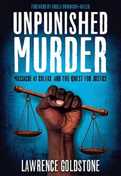 portada Unpunished Murder: Massacre at Colfax and the Quest for Justice (Scholastic Focus) (en Inglés)