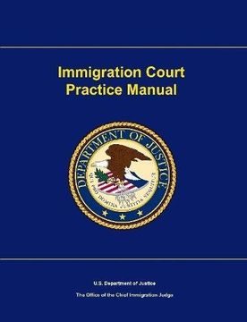 portada Immigration Court Practice Manual (en Inglés)