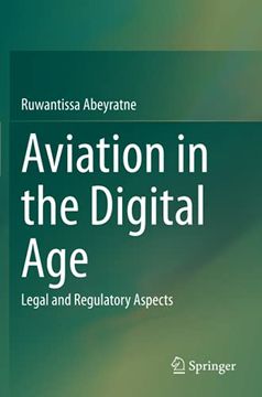 portada Aviation in the Digital Age: Legal and Regulatory Aspects (en Inglés)