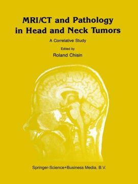 portada MRI/CT and Pathology in Head and Neck Tumors: A Correlative Study (Series in Radiology)