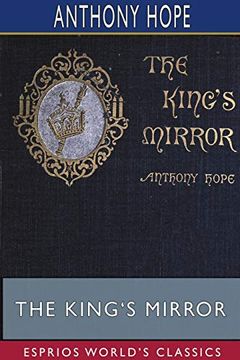 portada The King'S Mirror (Esprios Classics) (in English)