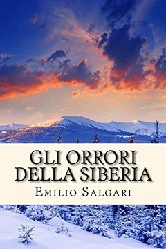 portada Gli Orrori Della Siberia (in Italian)