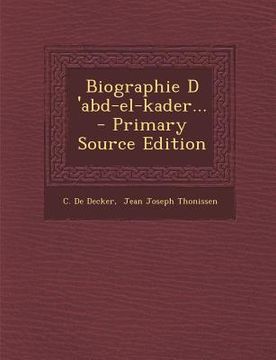 portada Biographie D 'abd-el-kader... (in French)