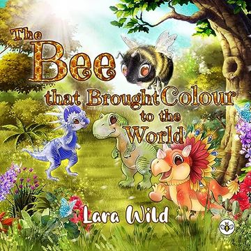 portada The bee That Brought Colour to the World (en Inglés)