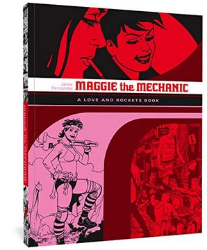 portada Maggie the Mechanic: The First Volume of 'Locas'Stories From Love and Rockets: 2 