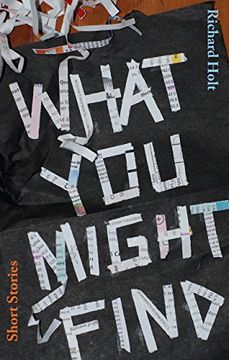 portada What You Might Find: Short Stories