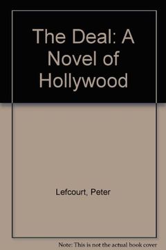 portada The Deal: A Novel of Hollywood (in English)