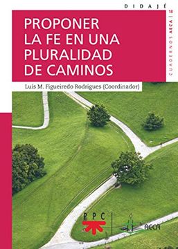 portada Proponer la fe en una Pluralidad de Caminos (in Spanish)