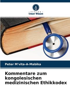 portada Kommentare zum kongolesischen medizinischen Ethikkodex (en Alemán)