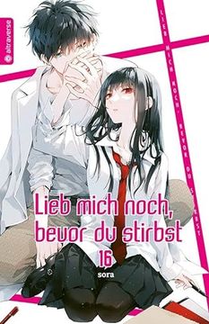 portada Lieb Mich Noch, Bevor du Stirbst 16 (in German)