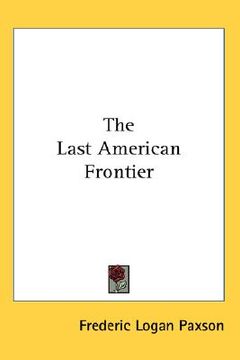 portada the last american frontier (in English)