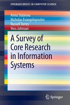 portada A Survey of Core Research in Information Systems (en Inglés)