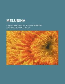 portada melusina; a new arabian night's entertainment