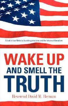portada wake up and smell the truth (in English)