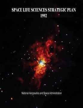 portada Space Life Sciences Strategic Plan, 1992 (en Inglés)
