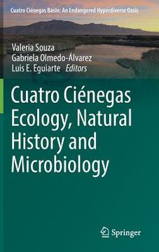 portada Cuatro Ciénegas Ecology, Natural History and Microbiology (en Inglés)