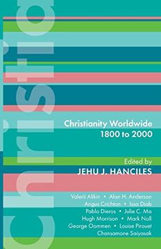 portada Isg 47: Christianity Worldwide 1800 to 2000 (International Study Guides) (en Inglés)