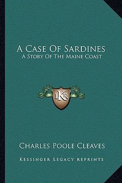 portada a case of sardines: a story of the maine coast (in English)