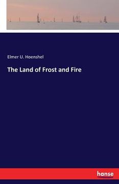 portada The Land of Frost and Fire