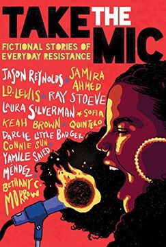 portada Take the Mic: Fictional Stories of Everyday Resistance (en Inglés)