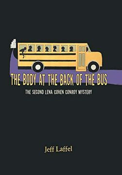 portada The Body at the Back of the Bus: The Second Lena Cohen Conroy Mystery (in English)