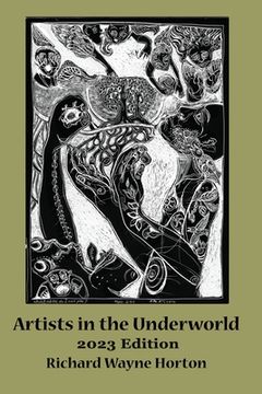 portada Artists In The Underworld -2023 Edition (en Inglés)