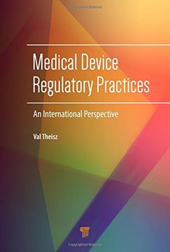portada Medical Device Regulatory Practices: An International Perspective (in English)