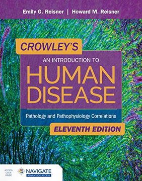 portada Crowley'S an Introduction to Human Disease: Pathology and Pathophysiology Correlations: Pathology and Pathophysiology Correlations: (en Inglés)