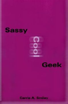 portada sassy cool geek (en Inglés)