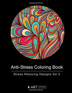 portada Anti-Stress Coloring Book: Stress Relieving Designs Vol 3: Volume 3