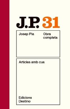 portada Articles amb Cua: O. Cu Josep Pla. Volum 31 (O. Cu Pla) (en Catalá)