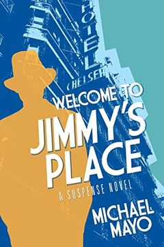 portada Welcome to Jimmy's Place (Jimmy Quinn Suspense Novel) (en Inglés)