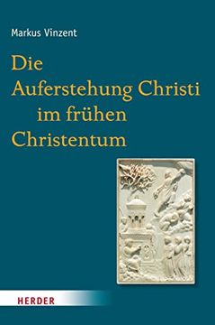 portada Die Auferstehung Christi im Frühen Christentum (in German)