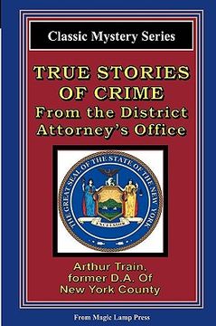 portada true stories of crime from the district attorney's office (en Inglés)